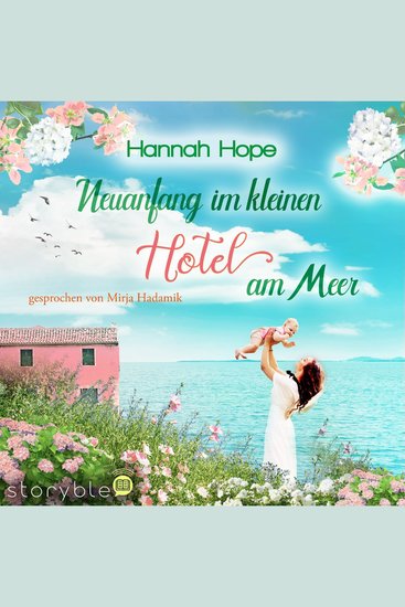 Neuanfang im kleinen Hotel am Meer - spannender Liebesroman - cover
