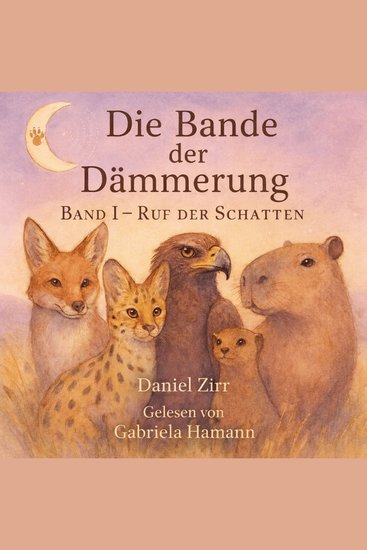 Die Bande der Dämmerung - Band 1 - Ruf der Schatten - cover