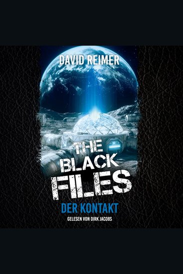 Der Kontakt - The Black Files - Ein Reilly & McKenzie Fall Band 1 (ungekürzt) - cover