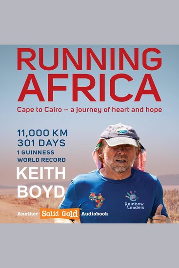 Running Africa - Cape to Cairo – a journey of heart and hope - cover