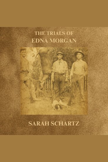 The Trials of Edna Morgan - cover