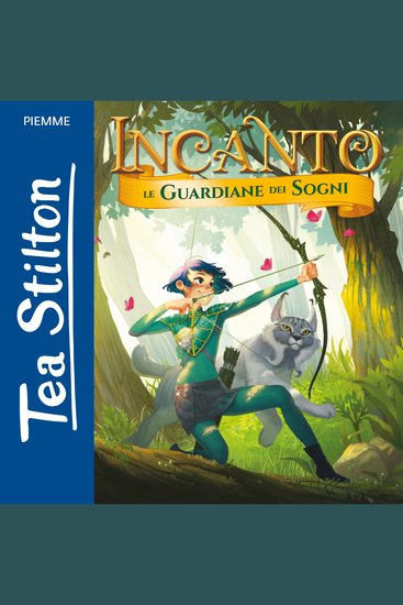 Incanto - 2 Le guardiane dei sogni - cover