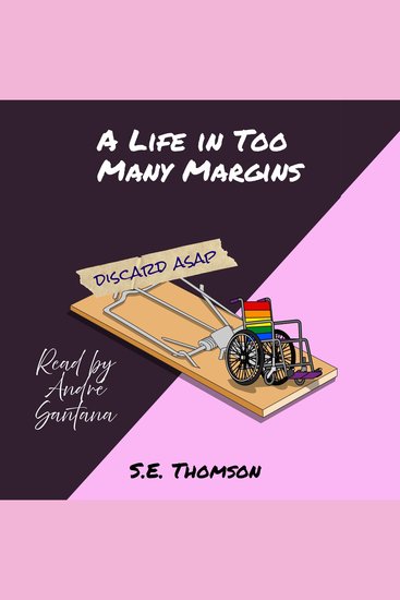 A Life in Too Many Margins - Laughing Through the Labels - cover
