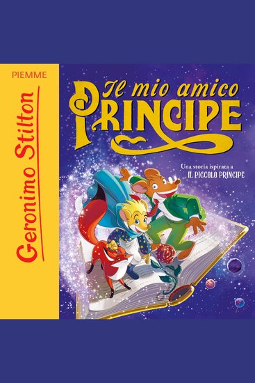 Il mio amico Principe Una storia ispirata a Il Piccolo Principe - cover
