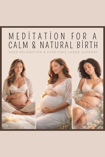 Meditation for a Calm & Natural Birth - Deep Relaxation & Fear-Free Labor Support - cover