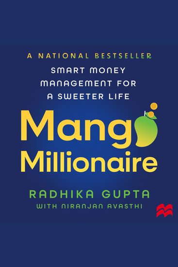 Mango Millionaire - Smart Money Management for a Sweeter Life - cover