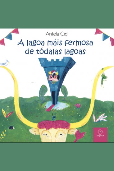 A lagoa máis fermosa de tódalas lagoas - cover