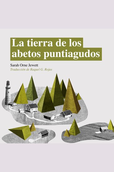 La tierra de los abetos puntiagudos - cover