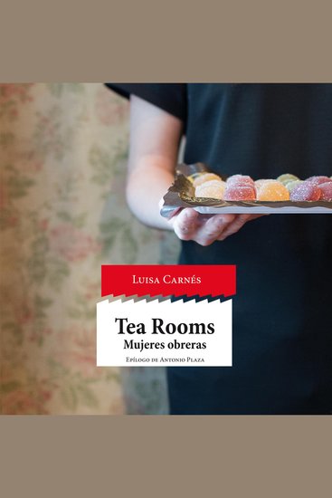 Tea Rooms Mujeres obreras: Mujeres obreras - cover