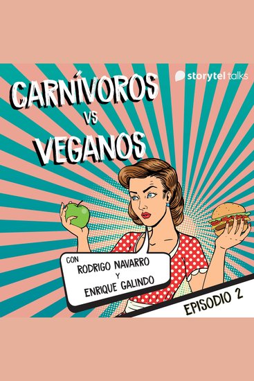 Carnívoros vs veganos - E2 - cover