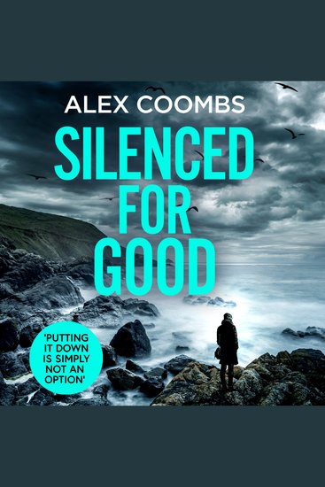 Silenced For Good - An absolutely gripping crime mystery that will have you hooked - cover