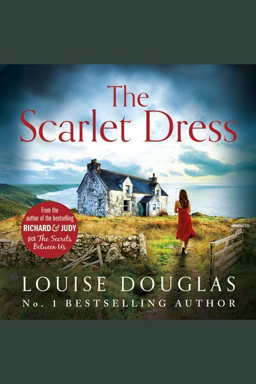 The Scarlet Dress - The brilliant new novel from the bestselling author of The House By The Sea - cover