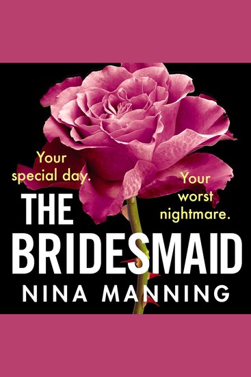The Bridesmaid - The addictive psychological thriller that everyone is talking about - cover