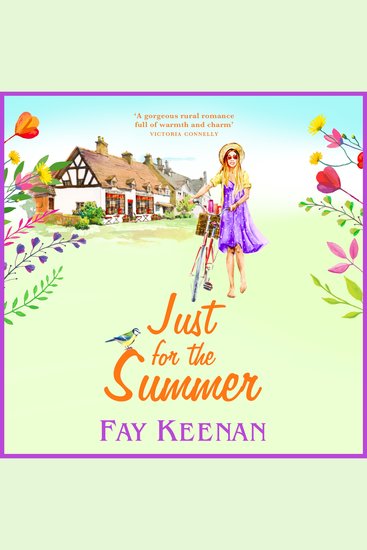 Just for the Summer - Escape to the country for the perfect romantic read - cover