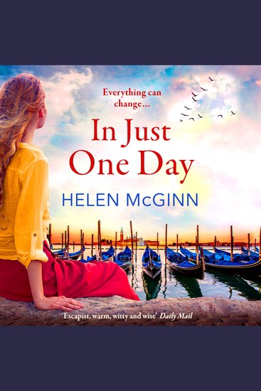 In Just One Day - An unforgettable novel from Saturday Kitchen's Helen McGinn - cover