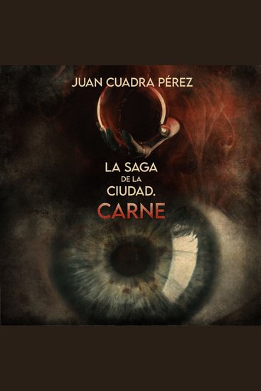 La saga de la Ciudad Carne - cover