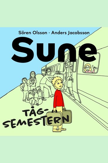 Sune - Tågsemestern - cover