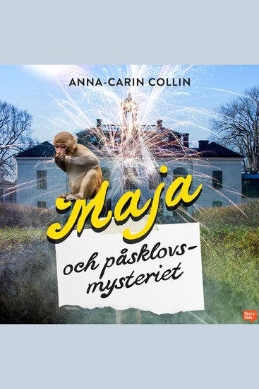 Maja och påsklovsmysteriet - cover