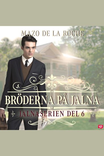 Bröderna på Jalna – Jalna 6 - cover