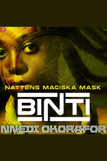 Binti 3: Nattens magiska mask - cover