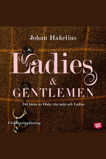 Ladies and gentlemen - det bästa ur Döda vita män och Ladies - cover