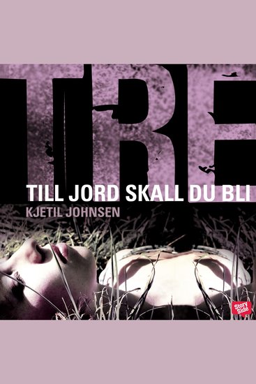 Till jord skall du bli - cover