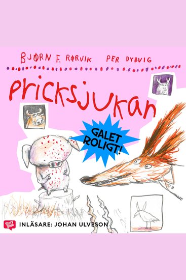 Räven och Griskultingen: Pricksjukan - cover