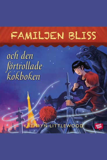 Familjen Bliss och den förtrollade kokboken - cover
