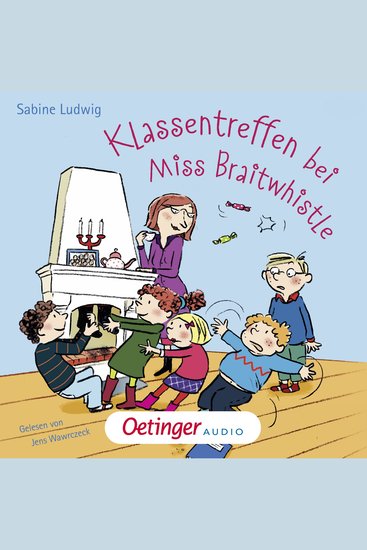 Miss Braitwhistle 4 Klassentreffen bei Miss Braitwhistle - cover