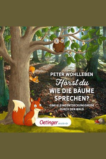 Hörst du wie die Bäume sprechen? Eine kleine Entdeckungsreise durch den Wald - cover