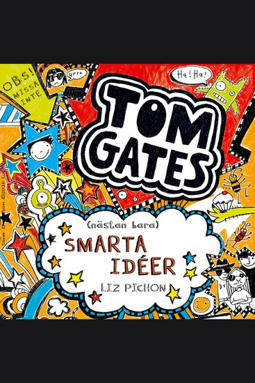Tom Gates (nästan bara) smarta idéer - cover