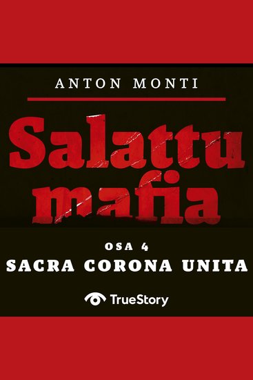 SALATTU MAFIA: Sacra Corona Unita - cover