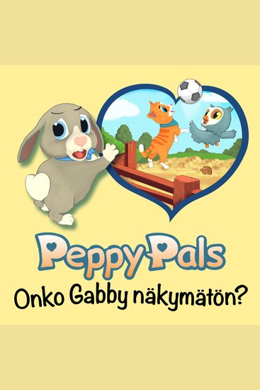 Peppy Pals: Onko Gabby näkymätön? - cover