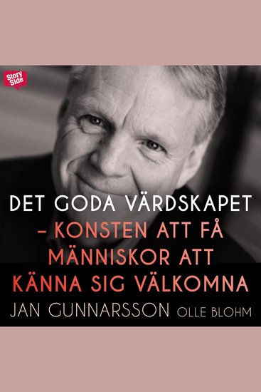 Det goda värdskapet - konsten att få människor att känna sig välkomna - cover