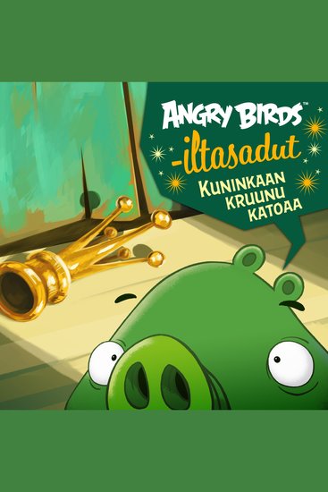 Angry Birds: Kuninkaan kruunu katoaa - cover