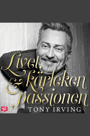 Livet kärleken & passionen - cover