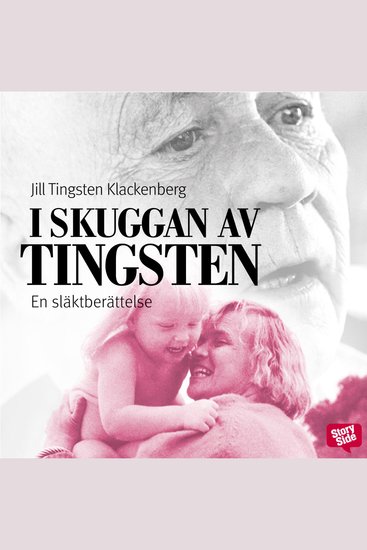 I skuggan av Tingsten : en släktberättelse - cover