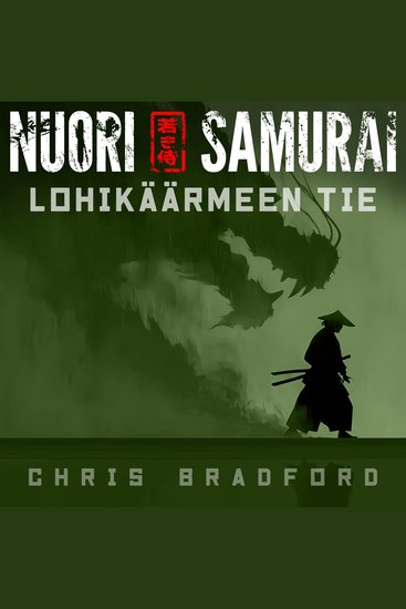 Nuori samurai - Lohikäärmeen tie - cover