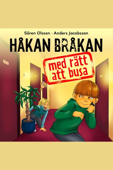 Håkan Bråkan – med rätt att busa - cover