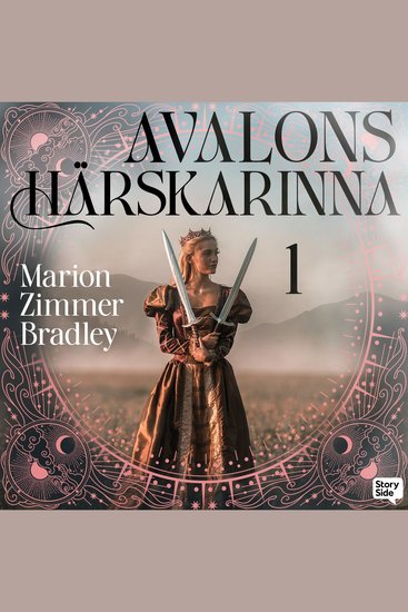 Avalons härskarinna - Del 1 - cover
