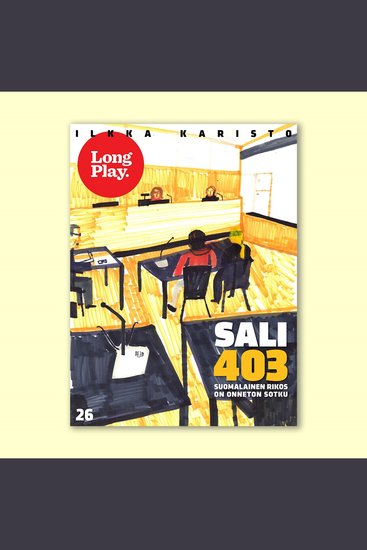 Sali 403 - Suomalainen rikos on onneton sotku - cover