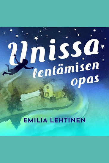 Unissa lentamisen opas - cover