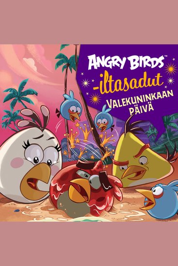 Angry Birds: Valekuninkaan päivä - cover
