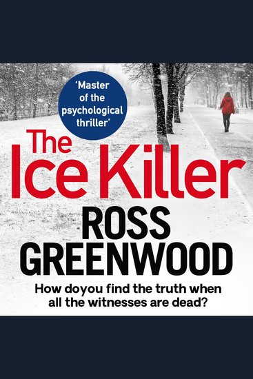 The Ice Killer - A gripping chilling crime thriller that you won't be able to put down - cover