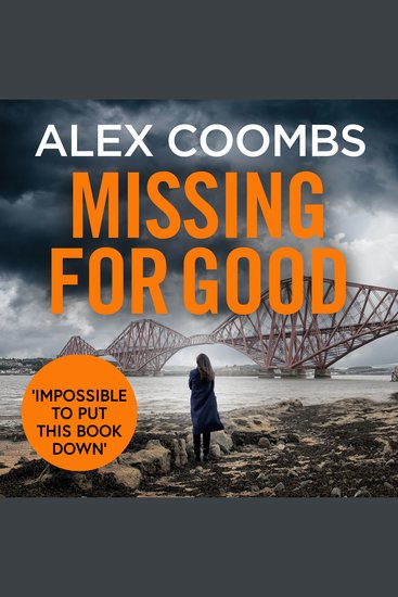Missing For Good - A gritty crime mystery that will keep you guessing - cover