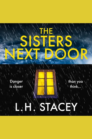 The Sisters Next Door - A gripping psychological thriller that will keep you hooked - cover