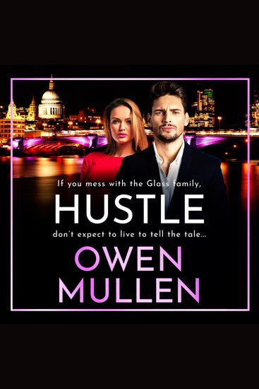 Hustle - An action-packed page-turning thriller from Owen Mullen - cover