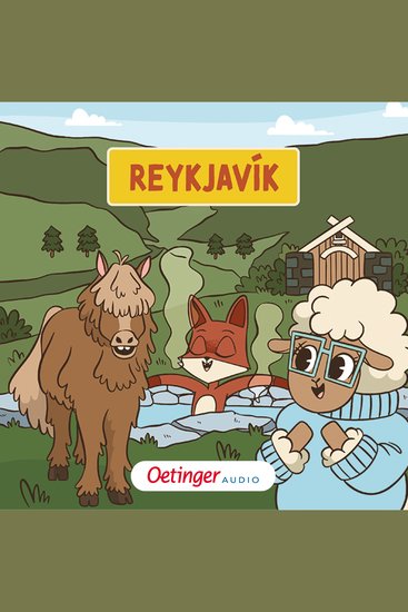 Rund um die Welt mit Fuchs und Schaf Reykjavík (8) - cover