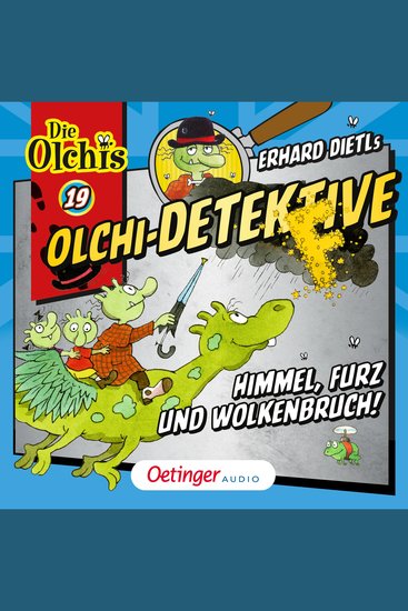 Olchi-Detektive 19 Himmel Furz und Wolkenbruch! - cover