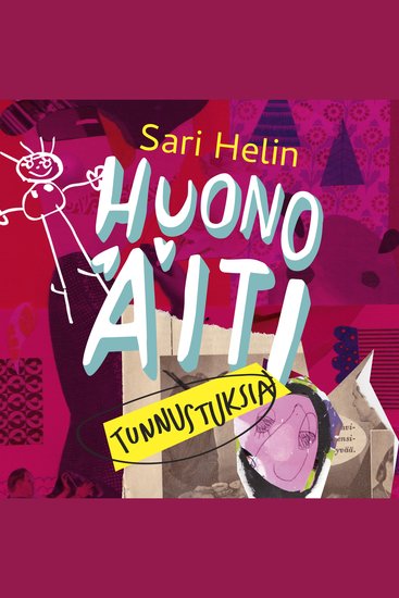 Huono äiti – Tunnustuksia - cover